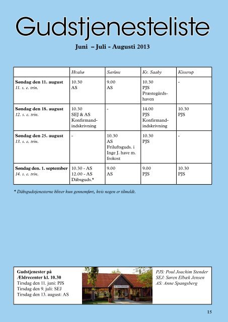 JUNI - JULI - AUGUST 2013 - Kirke Saaby Kisserup pastorat