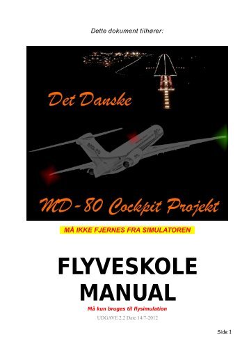 FLYVESKOLE MANUAL - MD-80 Cockpit Project