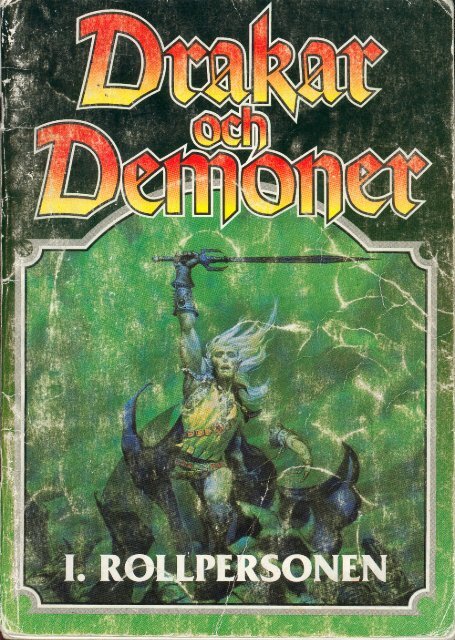 Drakar och Demoner [4ed 1991] - I - Rollpersonen.pdf - Chreo.net