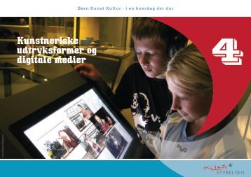 [pdf] Kapitel 4: Kunstneriske udtryksformer og digitale medier