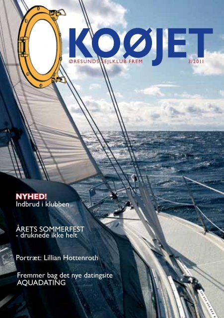 Nr. 3/2011 - Øresunds Sejlklub Frem