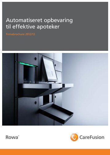 Automatiseret opbevaring til effektive apoteker - rowa-nordic.dk