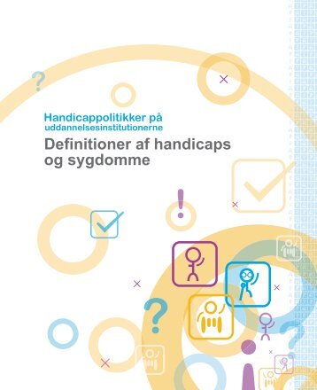 Definitioner af handicaps og sygdomme - Handicappolitikker på ...