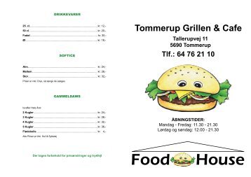 Tommerup Grillen & Cafe - Food House