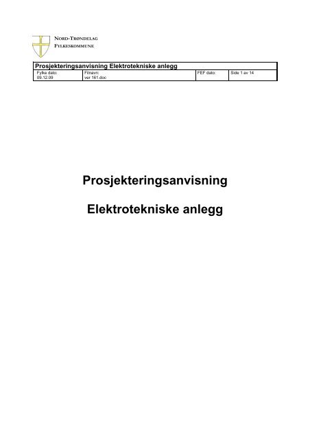 Prosjekteringsanvisning Elektrotekniske anlegg - Nord-Trøndelag ...