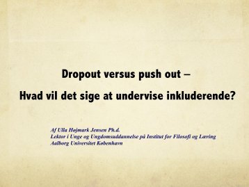 Ulla Højmarks oplæg - Preventing dropout
