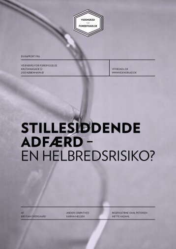 stillesiddende adfærd – en helbredsrisiko? - Vidensråd for ...