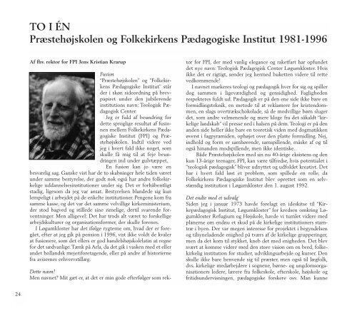 PRÆSTEHØJSKOLEN 1965-2005 - Teologisk Pædagogisk Center