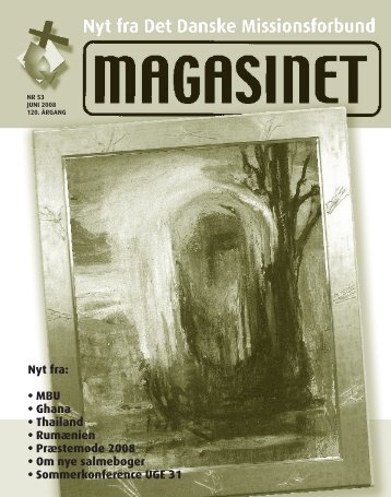 Nyt fra: • MBU • Ghana • Thailand • Rumænien • Præstemøde 2008 ...