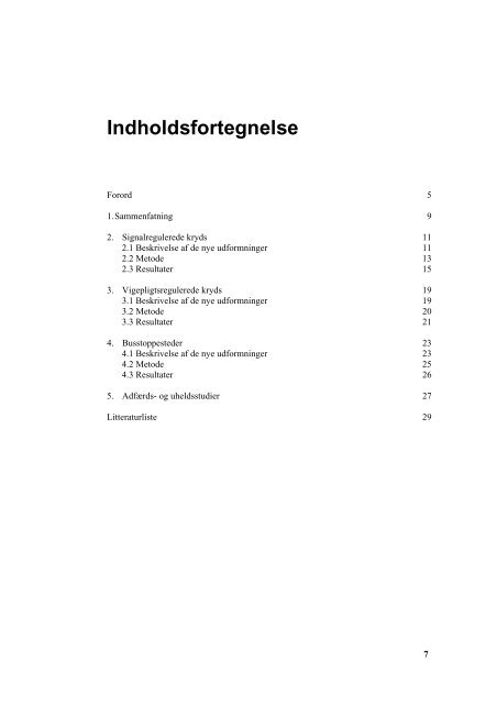 Sikkerhedseffekten af nye vejudformninger i vejkryds - Cykelviden