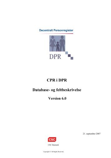 CPR i DPR. Database- og feltbeskrivelse. Version 6.0. - CSC