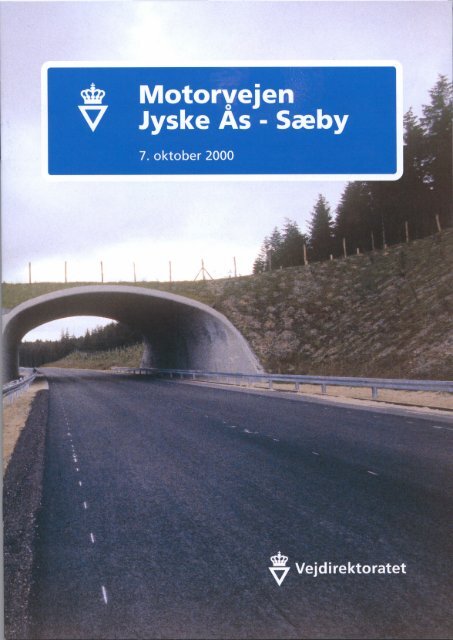 Motorvejen Jyske Ås - Sæby - Vejdirektoratet