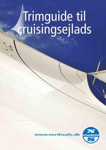 Trimguide til Cruisingsejlads - North Sails