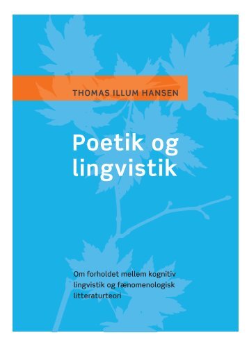 Phd - Thomas Illum Hansen - Poetik og lingvistik