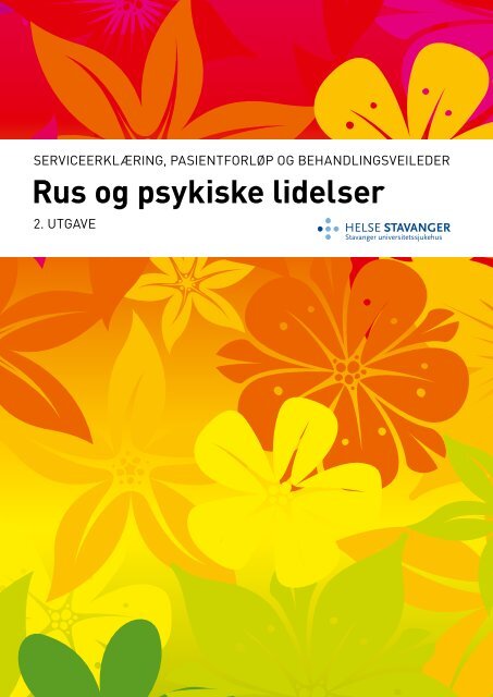 Rus og psykiske lidelser, serviceerklæring - Helse Stavanger