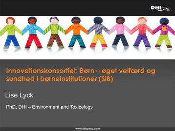 en oversigt over projektet og dets foreløbige resultater Lise - SiB
