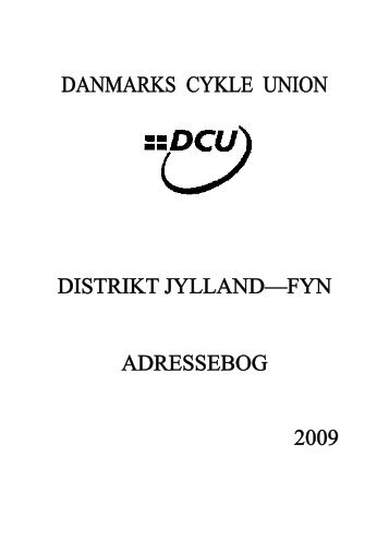 DEN GRØNNE BOG-2009_WWW - DCU - Distrikt Jylland/ Fyn