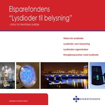 Elsparefondens “Lysdioder til belysning” - Dansk Center for Lys