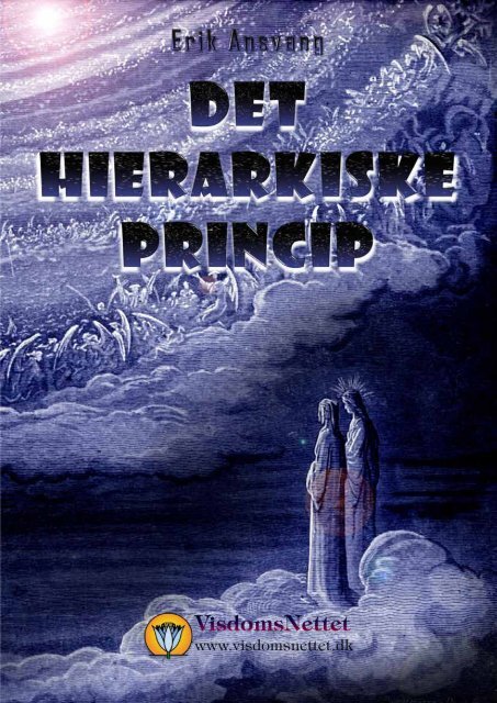 DET HIERARKISKE PRINCIP - Erik Ansvang - Visdomsnettet