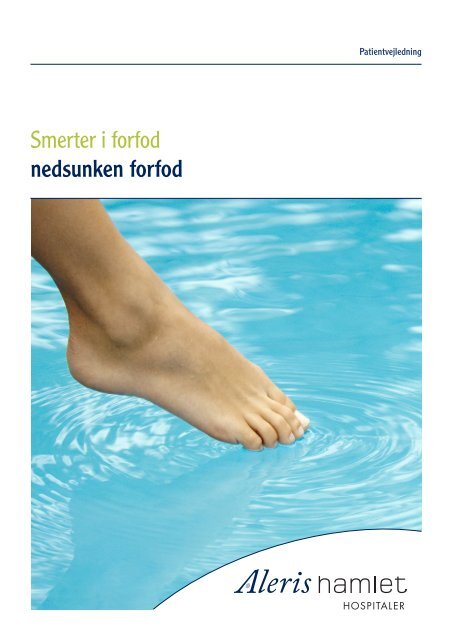 Smerter i forfod nedsunken forfod - Aleris