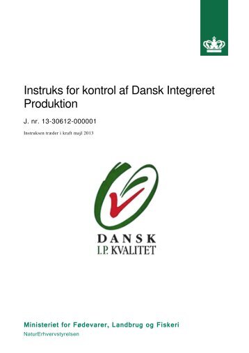 Instruks for kontrol af Dansk Integreret Produktion