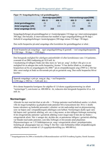 Denne MTV-rapport er udarbejdet med støtte fra Region ...