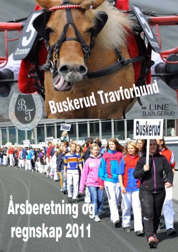21. Regnskap 2011 - Det Norske Travselskap - Norsk Rikstoto