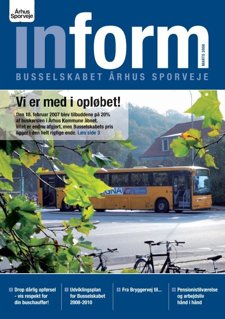 Inform 251 - Marts 2008 - Busselskabet Århus Sporveje