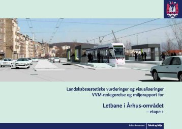 Landskabsæstetiske vurderinger og visualiseringer - Aarhus.dk