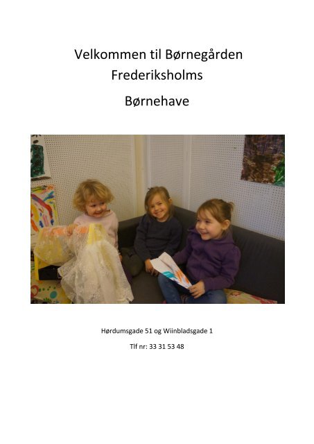 Velkomstfolder - Børnegården Frederiksholm - Københavns Kommune