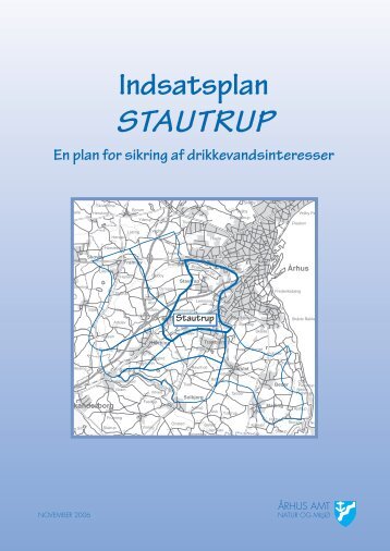 Indsatsplan Stautrup (åbner nyt vindue) (pdf 17 MB) - Aarhus.dk