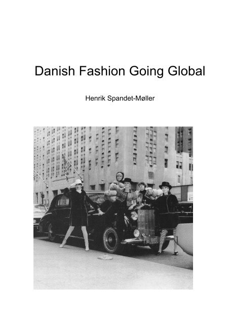 Danish Fashion Going Global - Spandet And Partners