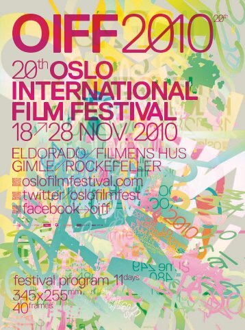 prOgraMMe - Oslo Internasjonale Filmfestival