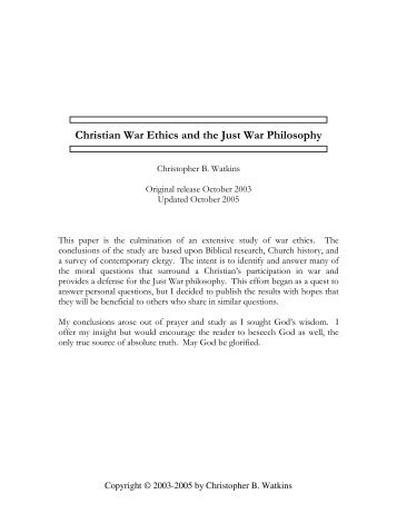 Christian War Ethics and the Just War Philosophy - Chris.watkins ...