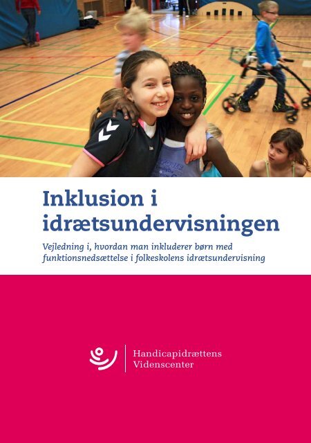 Inklusion i idrætsundervisningen - Handicapidrættens Videnscenter