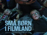 SMÅ BØRN I FILMLAND - Børnekulturportalen