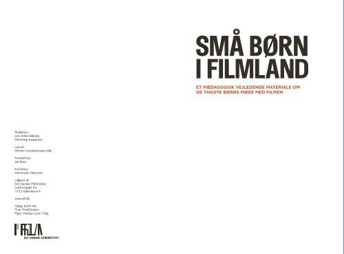 SMÅ BØRN I FILMLAND - Børnekulturportalen