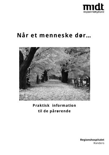 Når et menneske dør (information til pårørende ved dødsfald) (pdf)