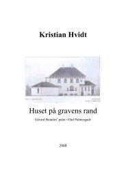 Kristian Hvidt Huset på gravens rand