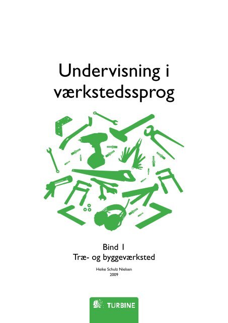 Undervisning i værkstedssprog - Brug for alle unge