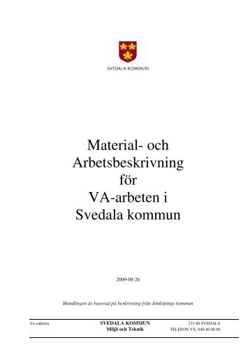 Material- och Arbetsbeskrivning för VA-arbeten i Svedala kommun