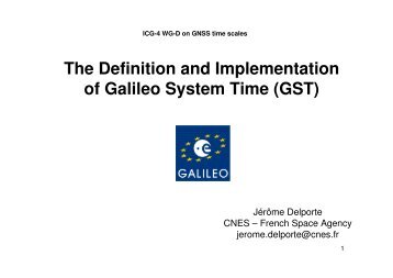 The Definition and Implementation of Galileo System Time (GST)