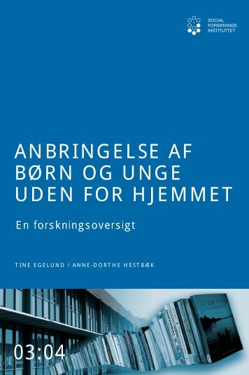 ANBRINGELSE AF BØRN OG UNGE UDEN FOR HJEMMET - SFI