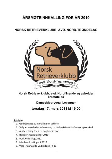 ÅRSMØTEINNKALLING FOR ÅR 2010 - Norsk Retrieverklubb