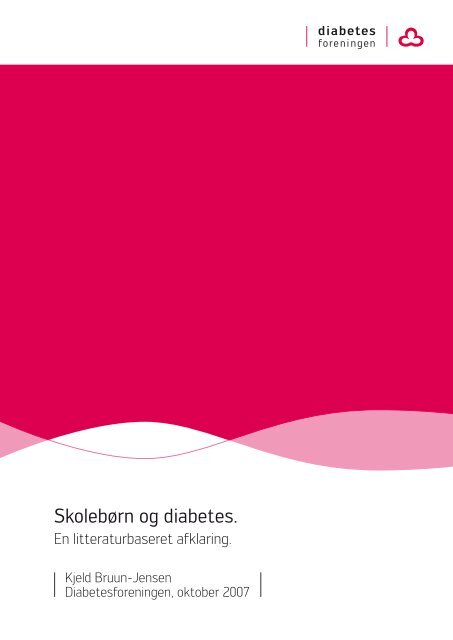 Skolebørn og diabetes - Diabetesforeningen