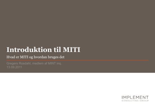 Introduktion til MITI - Den Motiverende Samtale