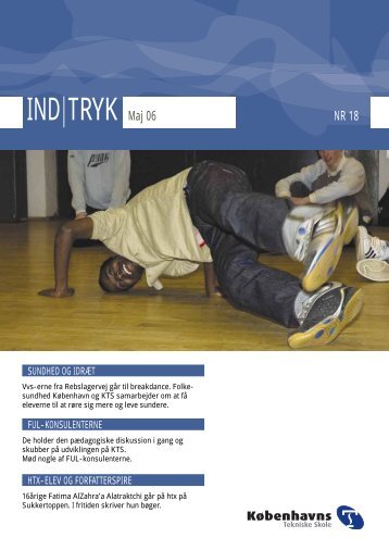 IND|TRYK Maj 06 - Københavns Tekniske Skole