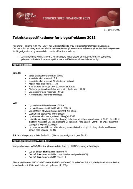 Tekniske specifikationer for biografreklame 2013 - Dansk Reklame ...