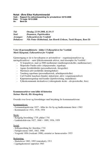 kmr-notat-2008-10-22 - rapport fra FiV-nettverkssamling - Eiker Arkiv