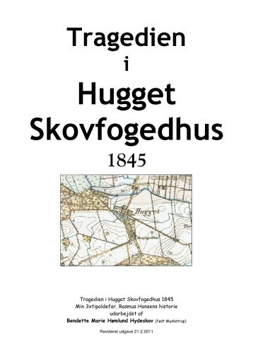 Tragedien i Hugget - Bendette Hydeskov